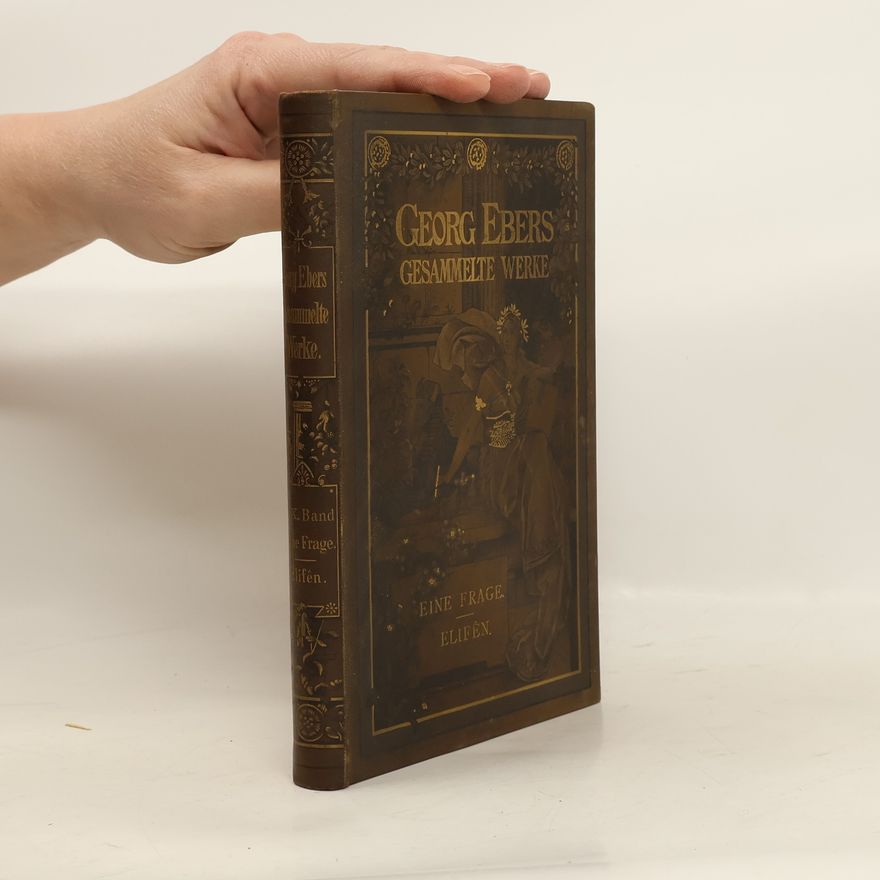 Georg Ebers Gesammelte Werke 20. Eine Frage