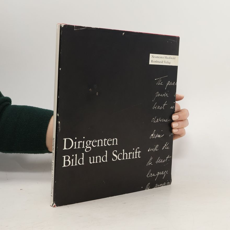 Günter Hausswald Dirigenten Bild und Schrift