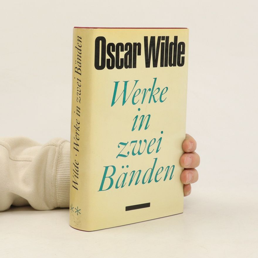 Oscar Wilde Werke in zwei Bänden 2