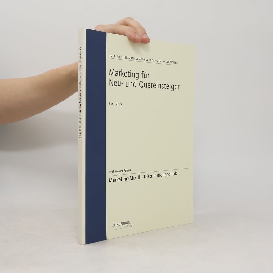 Werner Pepels Marketing für Neu- und Quereinsteiger 5