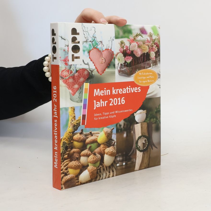 Autorenkollektiv Mein kreatives Jahr 2016