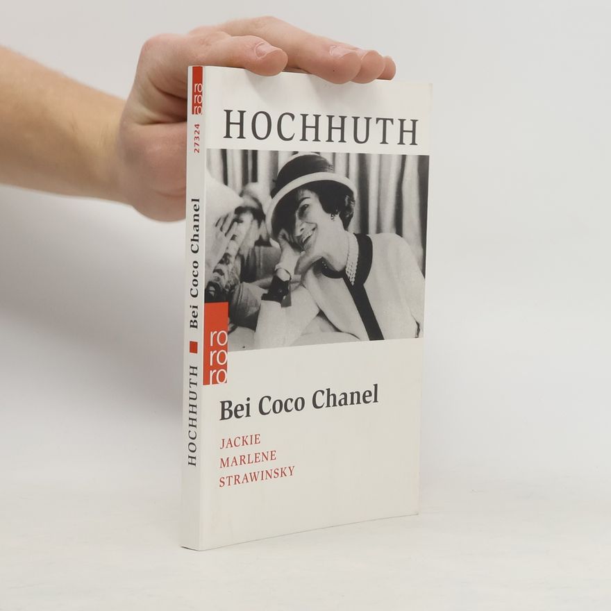 Rolf Hochhuth Bei Coco Chanel