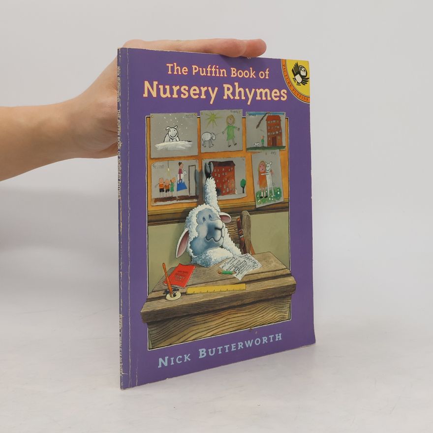 Nick Butterworth The Puffin Book of Nursery Rhymes
