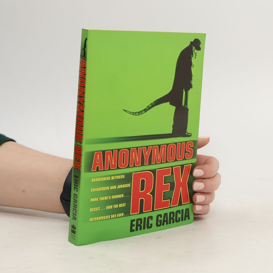 Eric Garcia Anonymous Rex