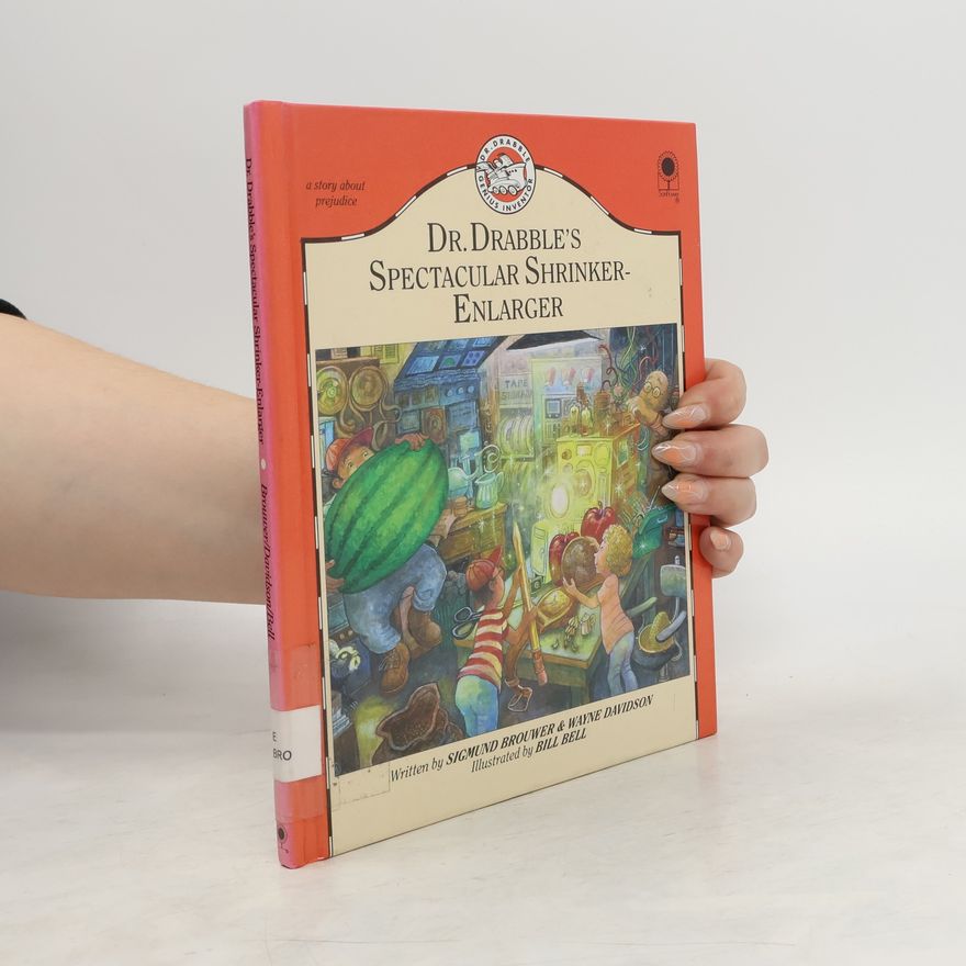 Wayne Davidson Dr. Drabble's Spectacular Shrinker-Enlarger
