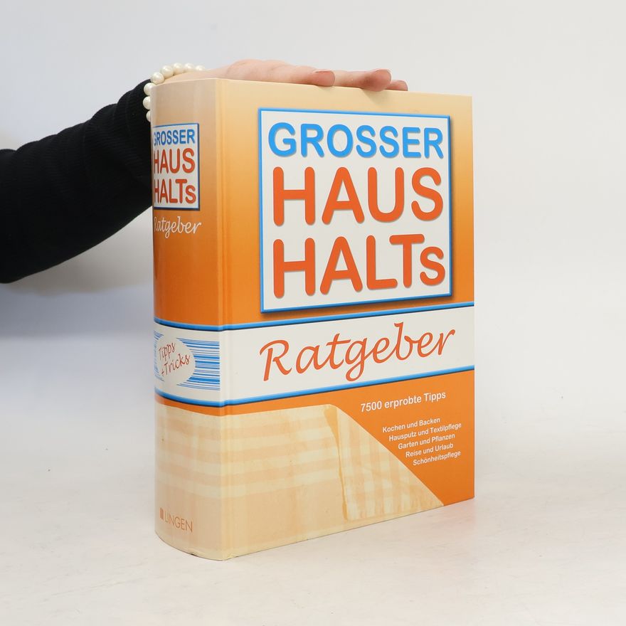 Autorenkollektiv Grosser Haushalts Ratgeber