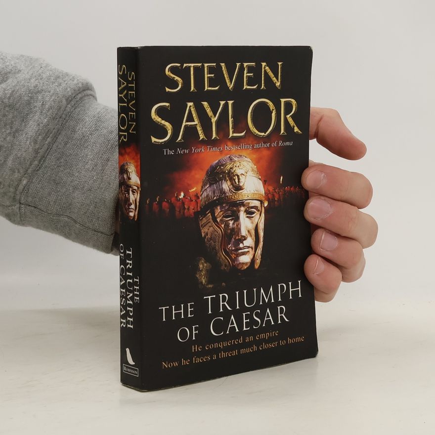 Steven Saylor The Triumph of Caesar