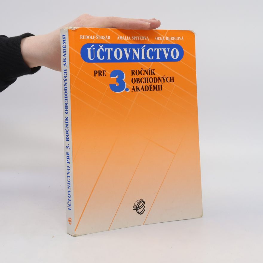 Rudolf Šlosár Účtovníctvo pre 3. ročník obchodných akadémií