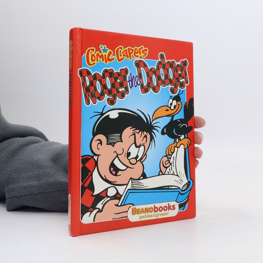 Various authors Comic Capers. Roger the Dodger
