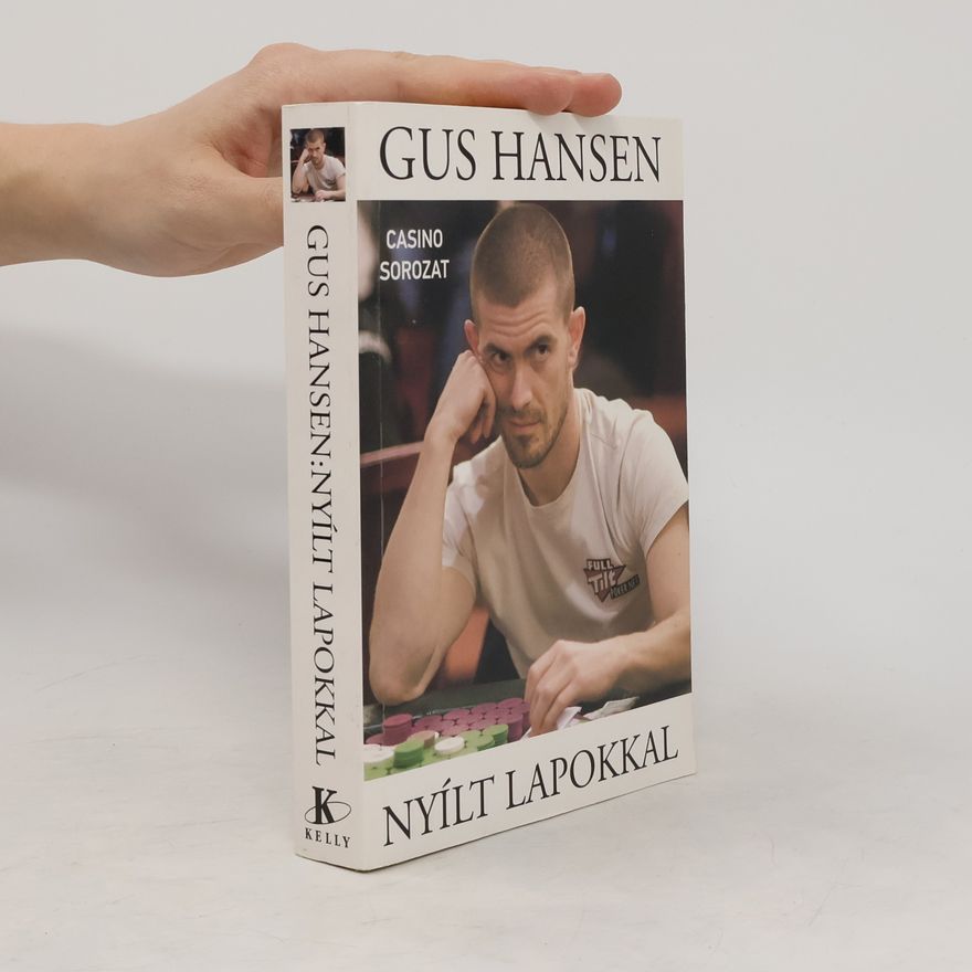 Gus Hansen Nyílt lapokkal