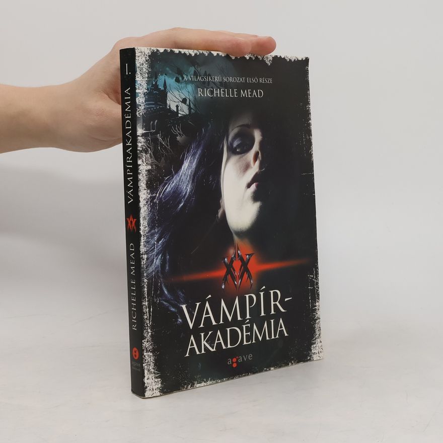Richelle Mead Vámpírakadémia