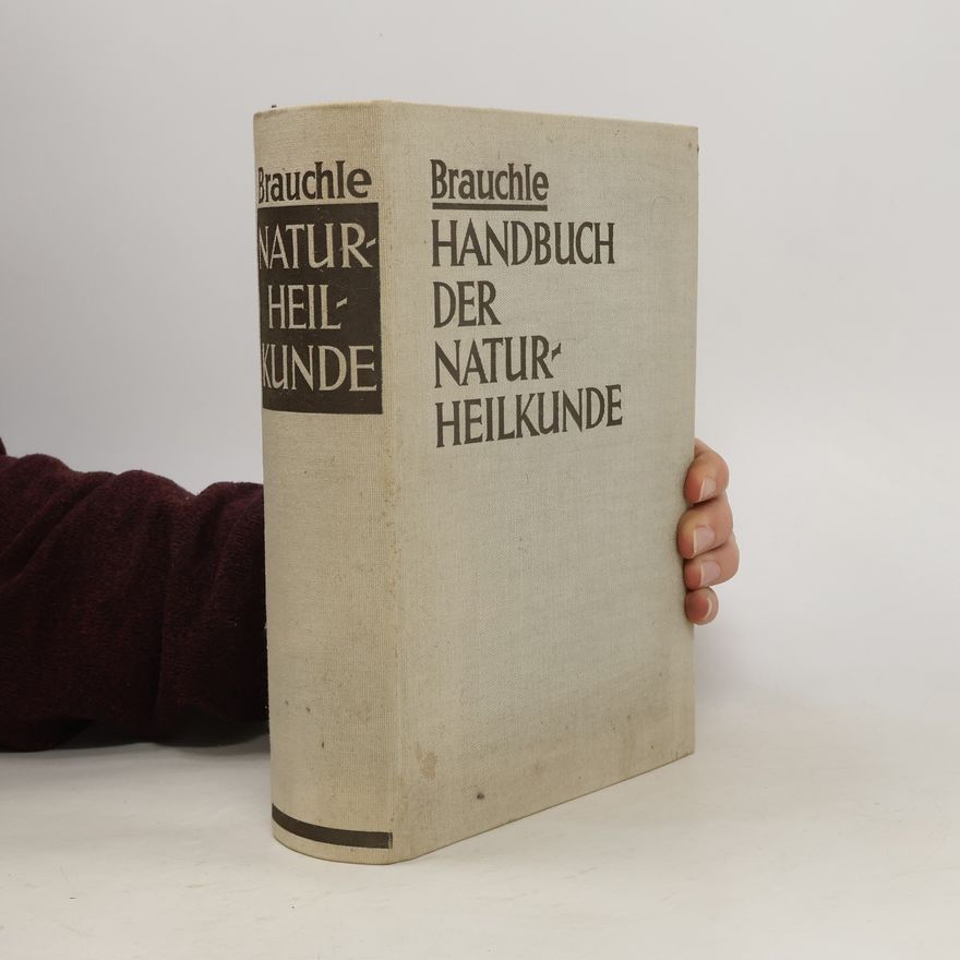Alfred Brauchle Handbuch Der Naturheilkunde