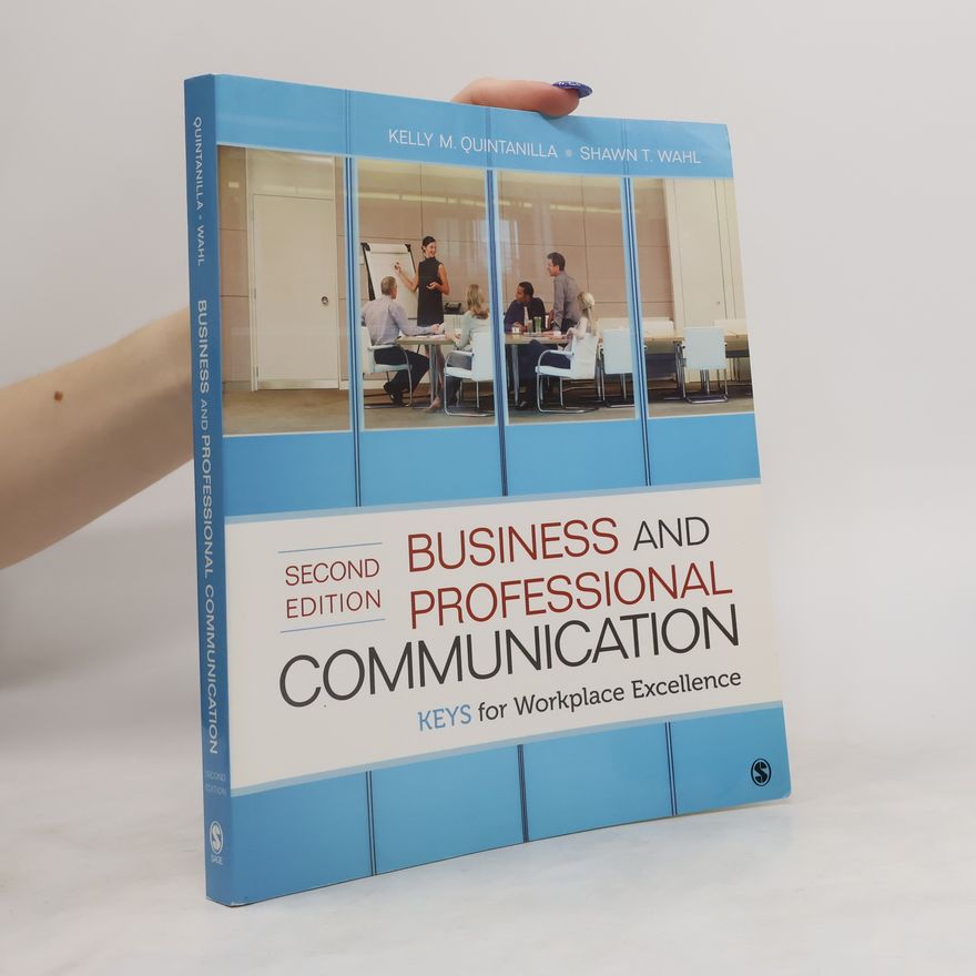 Kelly M Quintanilla Business and Professional Communication