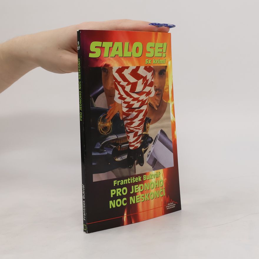 František Bukvář Pro jednoho noc neskončí