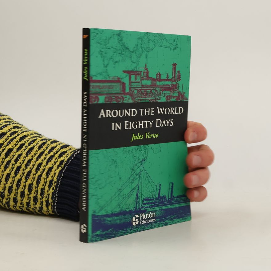 Jules Verne Around the World in Eighty Days