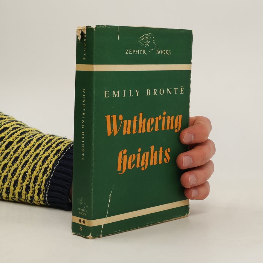 Emily Brontë Wuthering Heights