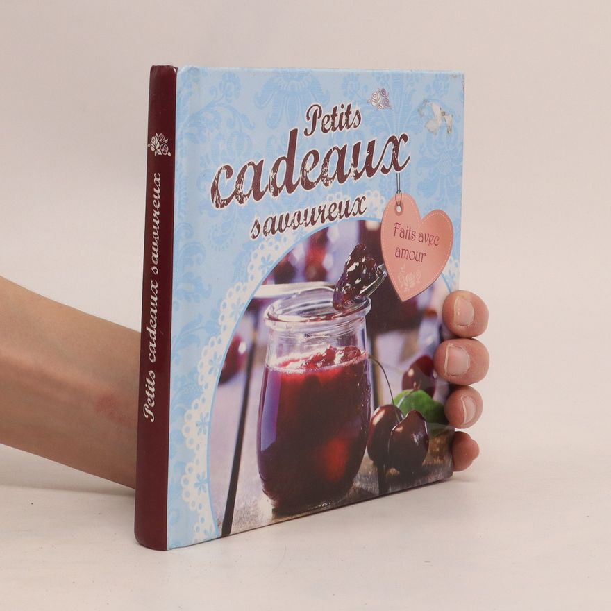 Autorenkollektiv Petits cadeaux savoureux