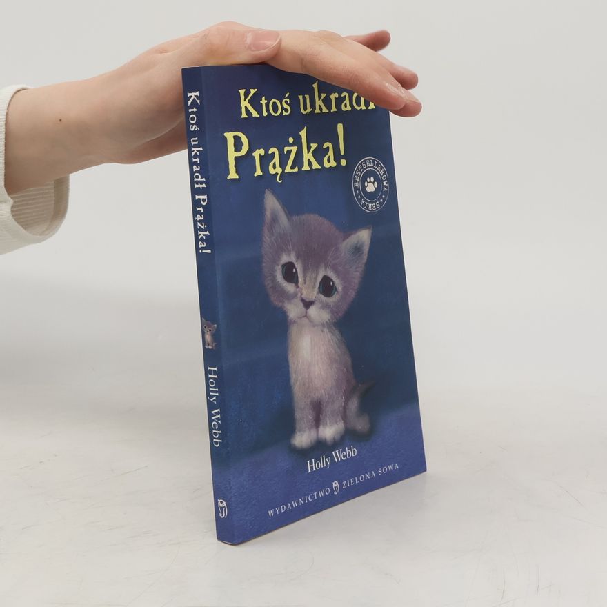 Holly Webb Ktoś ukradł Prążka!
