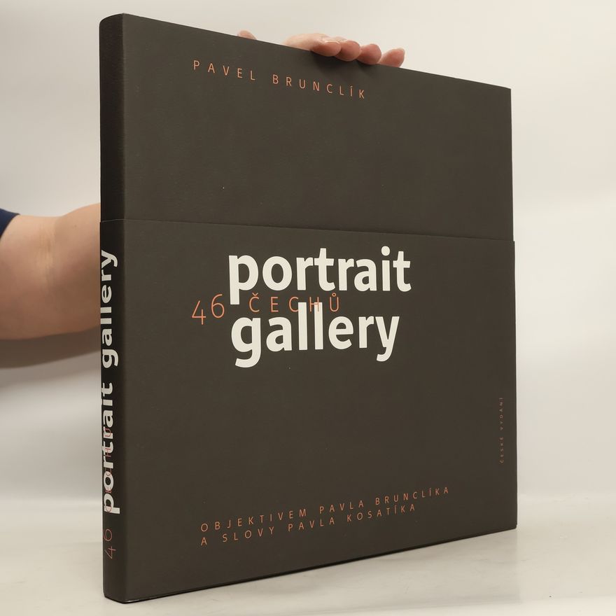 Pavel Brunclík Portrait gallery : 46 Čechů