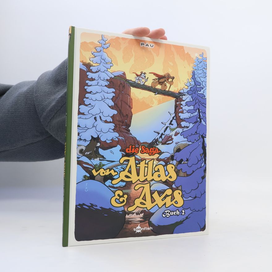 Pau Die Saga von Atlas & Axis. Bd.2