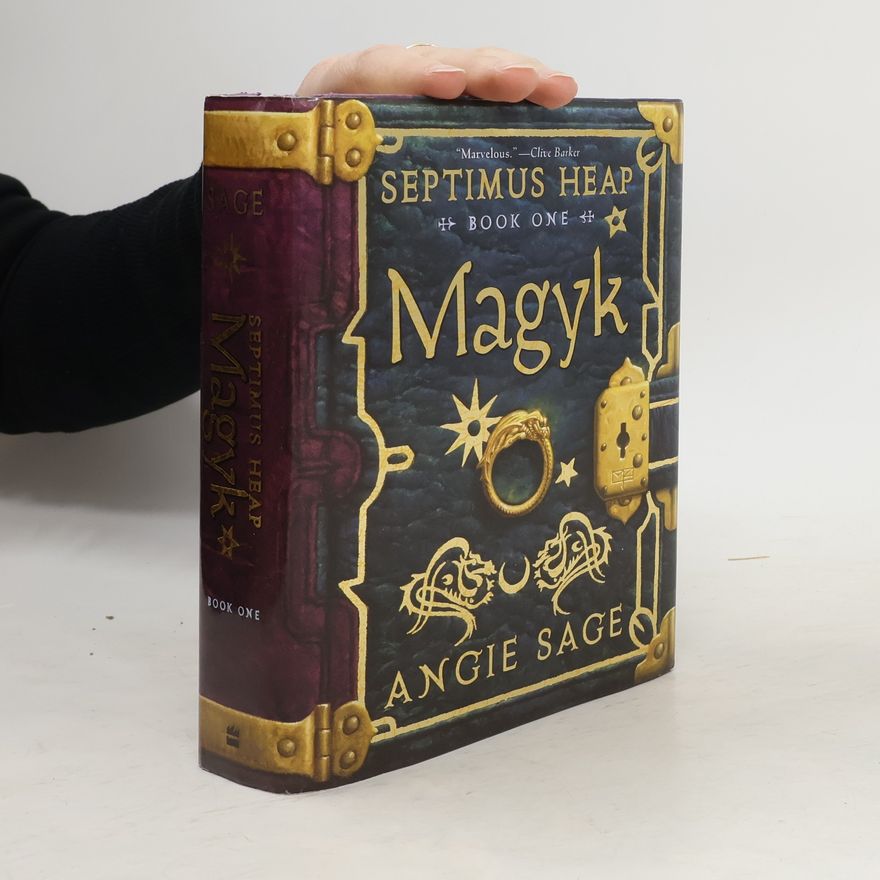 Angie Sage Septimus Heap, Book One: Magyk