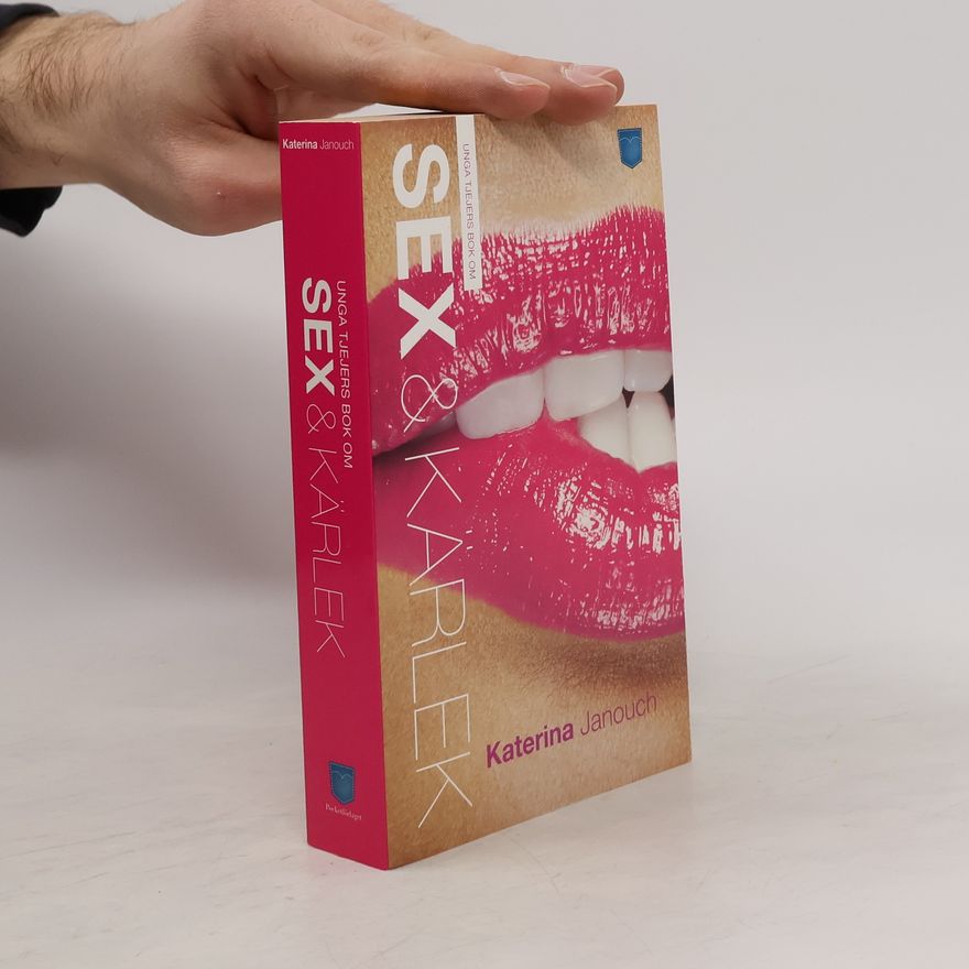 Katerina Janouch Unga tjejers bok om sex & kärlek