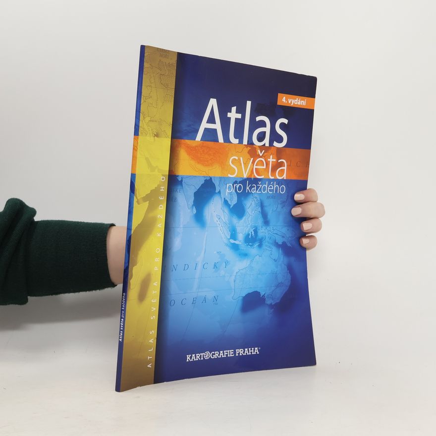 Kolektiv autorů Atlas světa pro každého