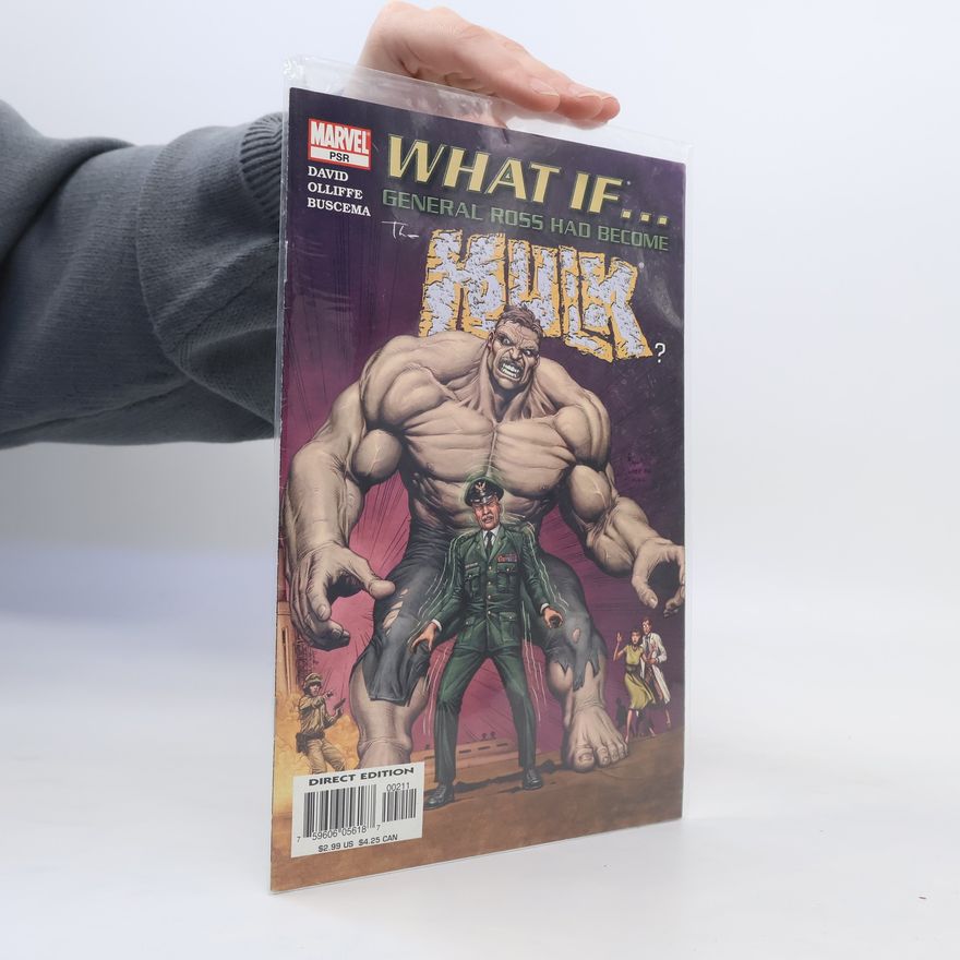 Autorenkollektiv What if...General Ross Had Become The Hulk?