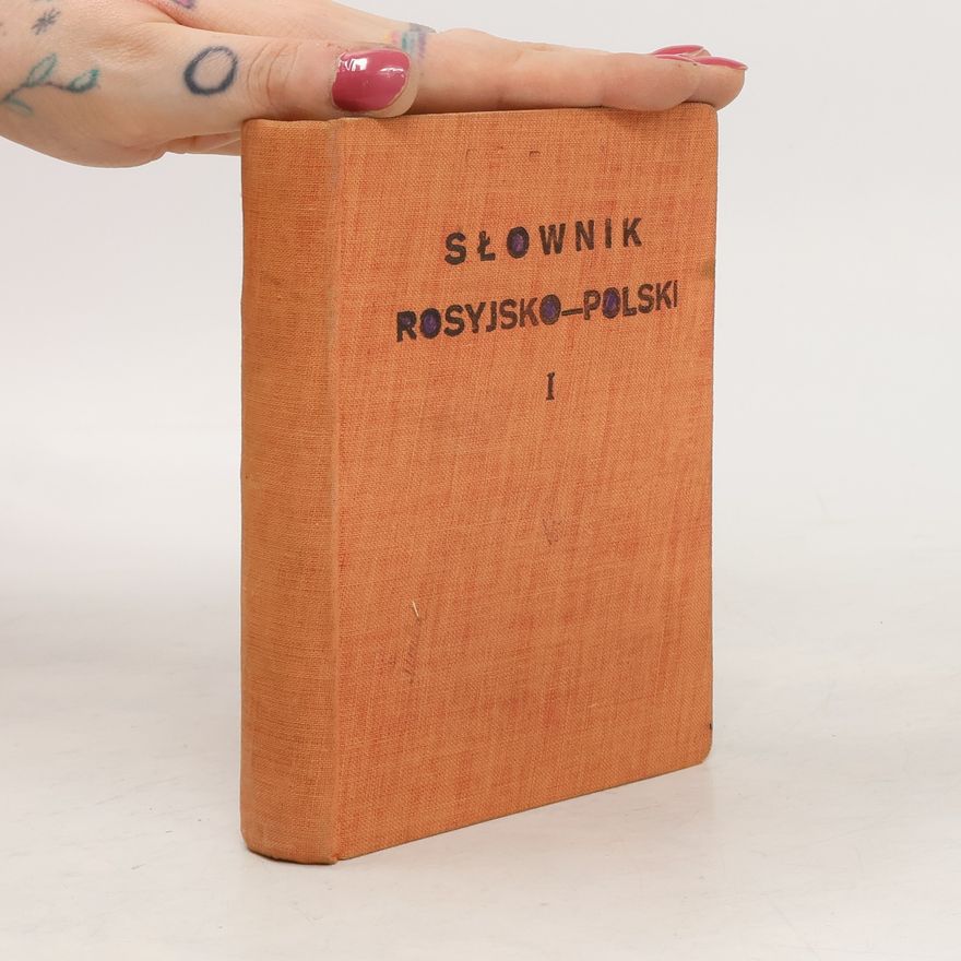 Autorenkollektiv Słownik rosyjsko-polski I.