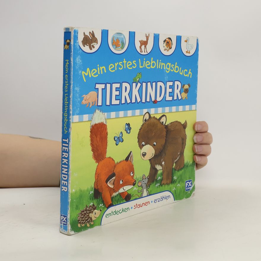 Antje Flad Mein erstes Lieblingsbuch - Tierkinder