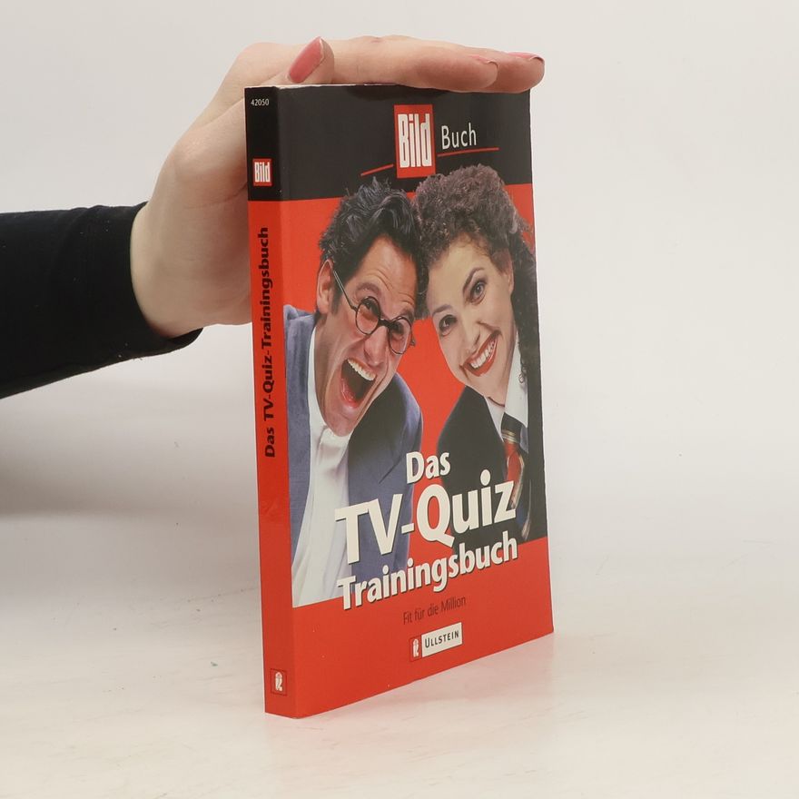 Kolektiv autorů Das TV-Quiz Trainingsbuch. Fit für die Million