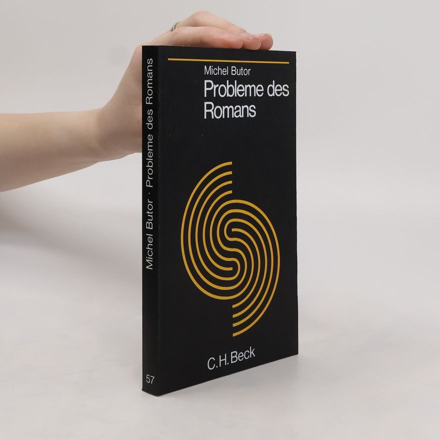 Michel Butor Probleme des Romans