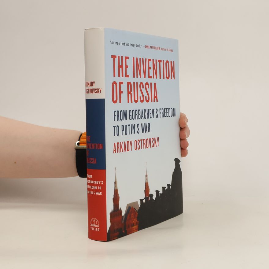 ARKADIJ OSTROWSKI Invention Of Russia