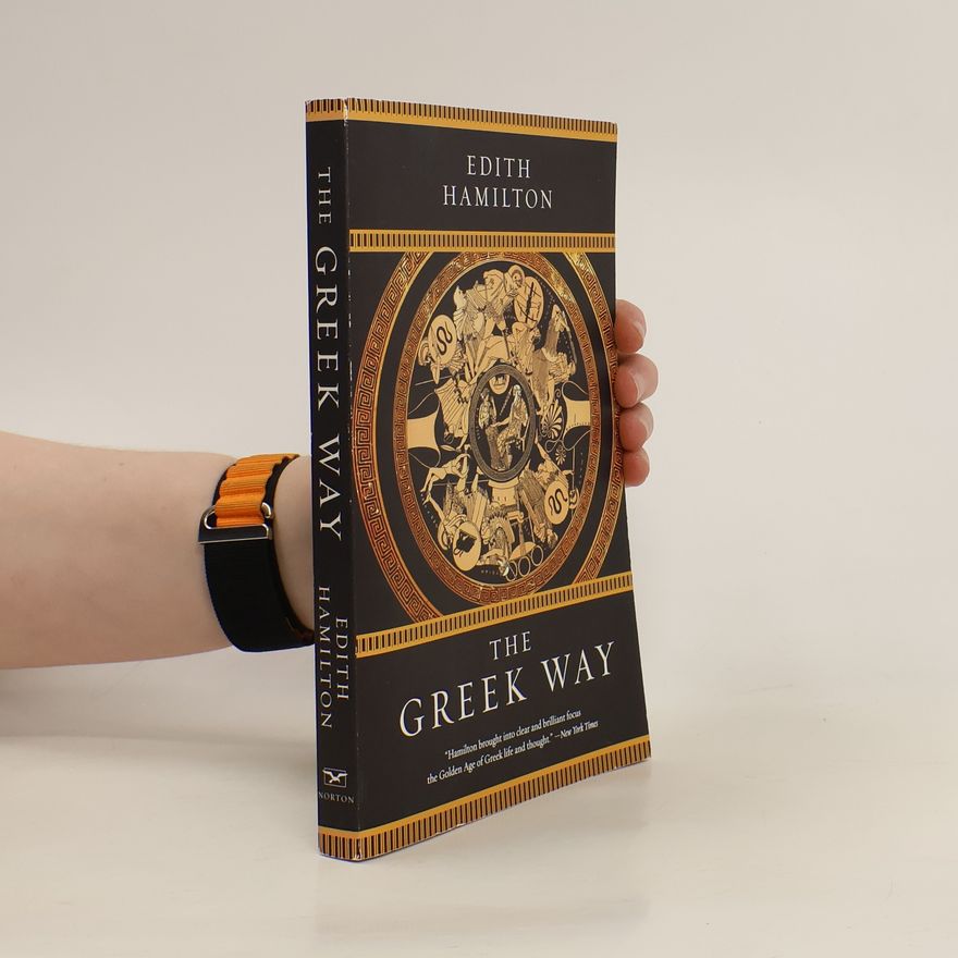 Edith Hamilton The Greek Way