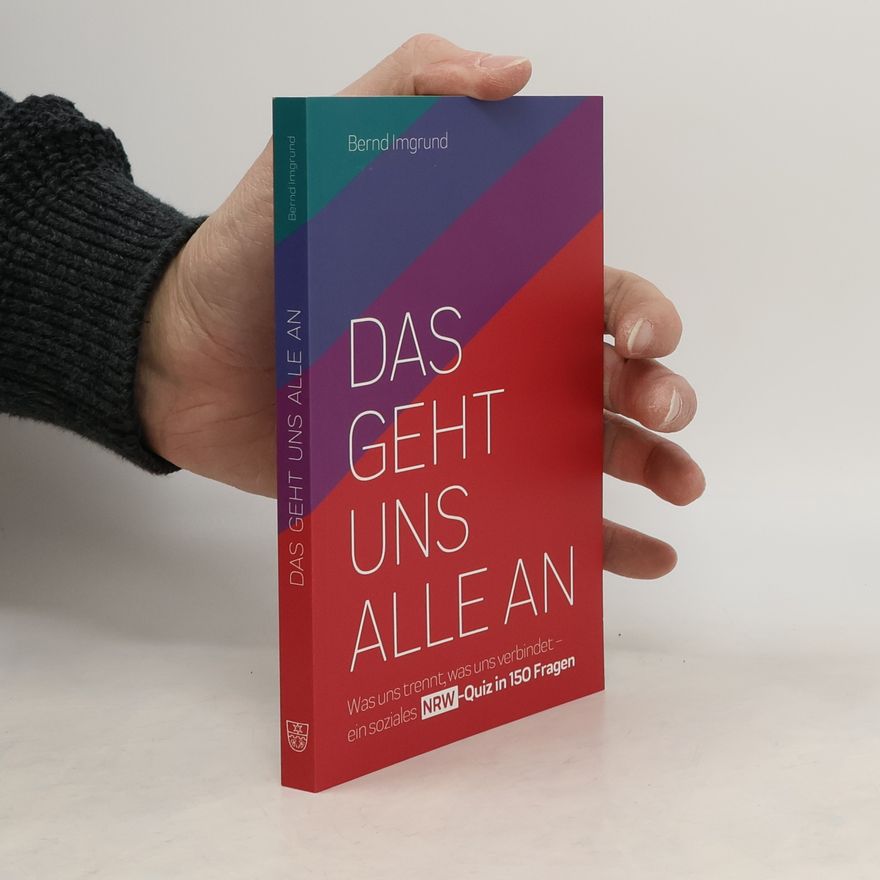 Bernd Imgrund Das geht uns alle an