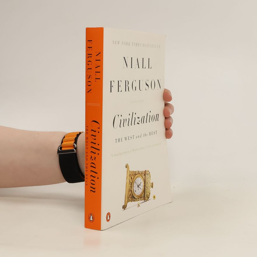 Niall Ferguson Civilization