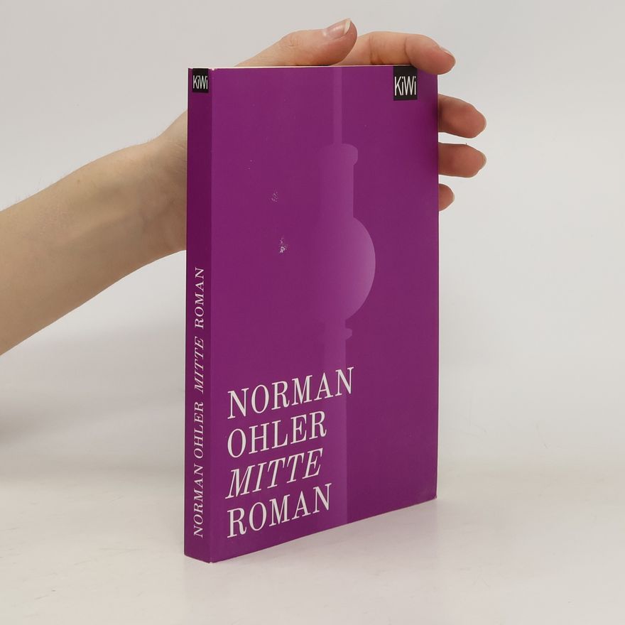 Norman Ohler Mitte