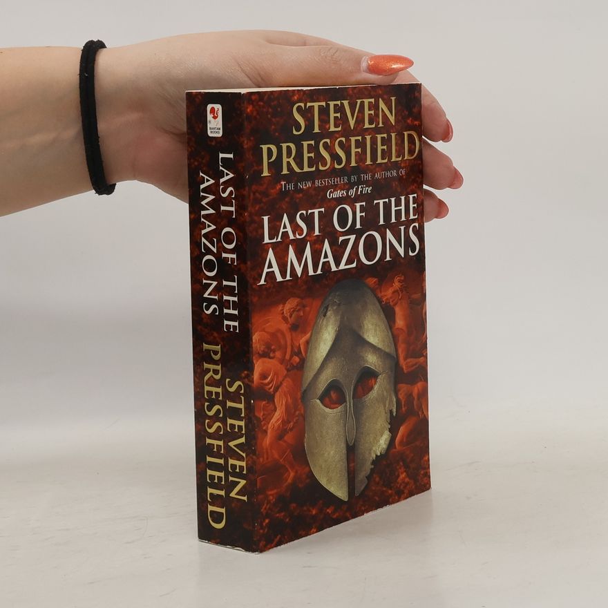 Steven Pressfield Last of the Amazons