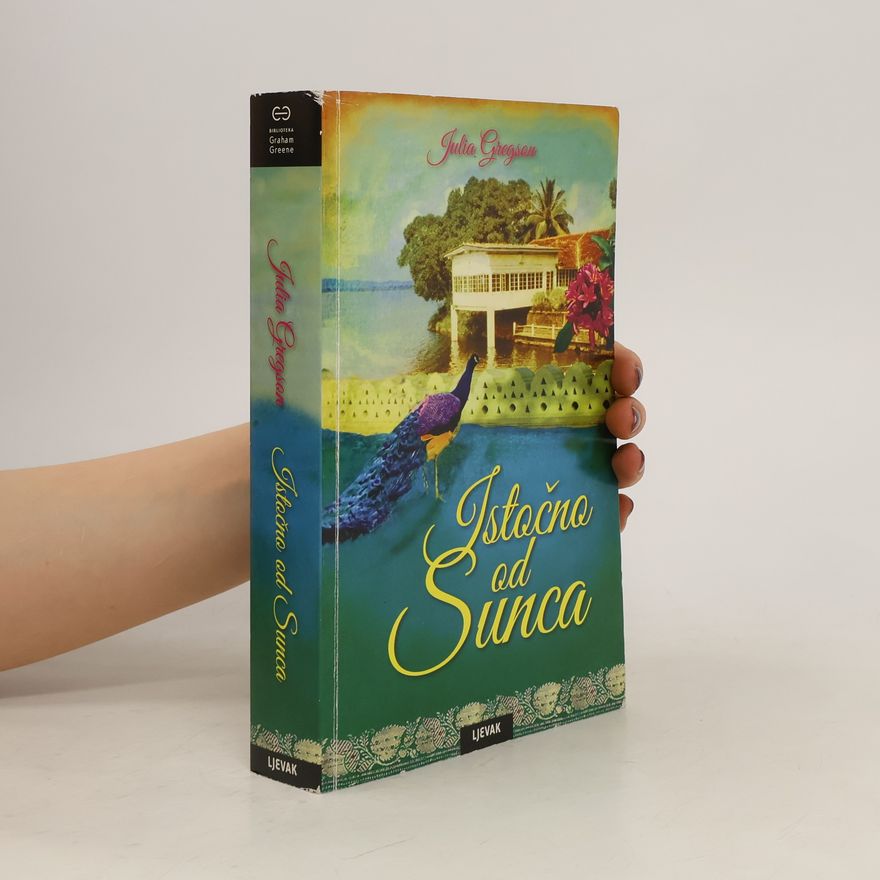 Julia Gregson Istočno od Sunca