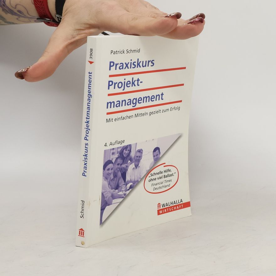 Patrick Schmid Praxiskurs Projektmanagement