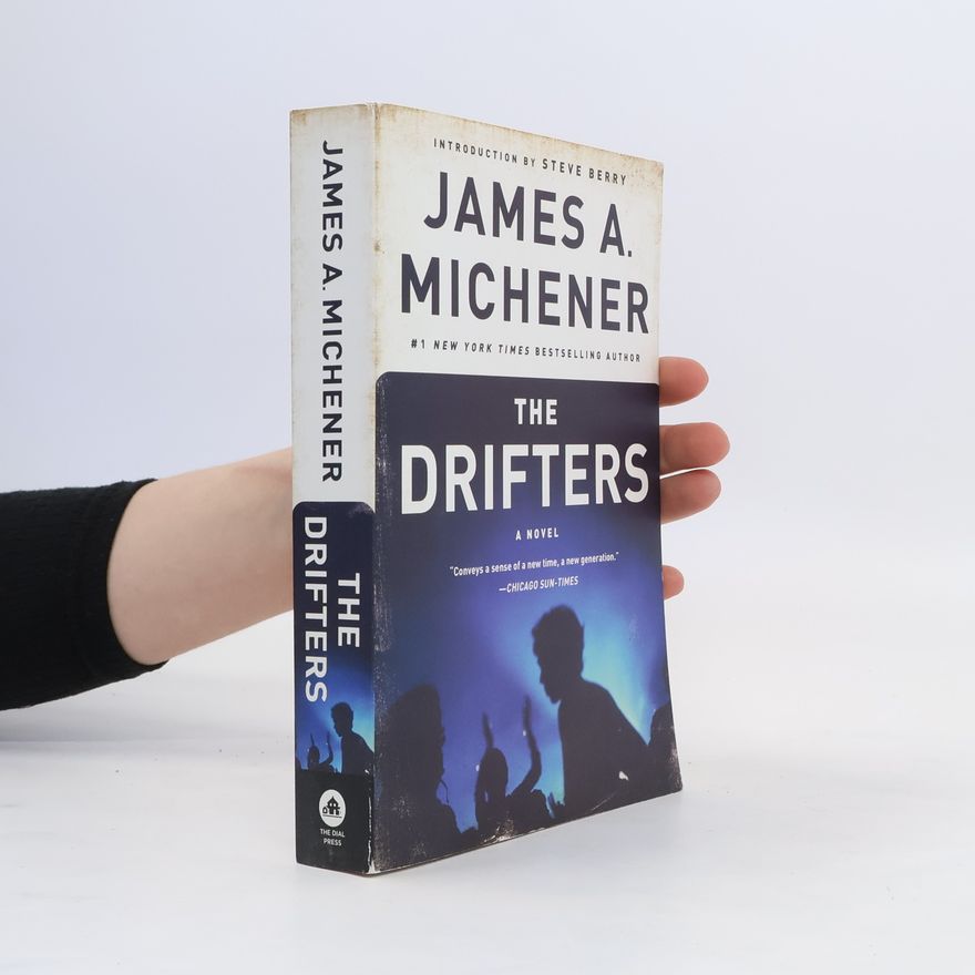 James A. Michener The Drifters