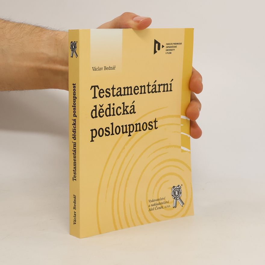 Václav Bednář Testamentární dědická posloupnost