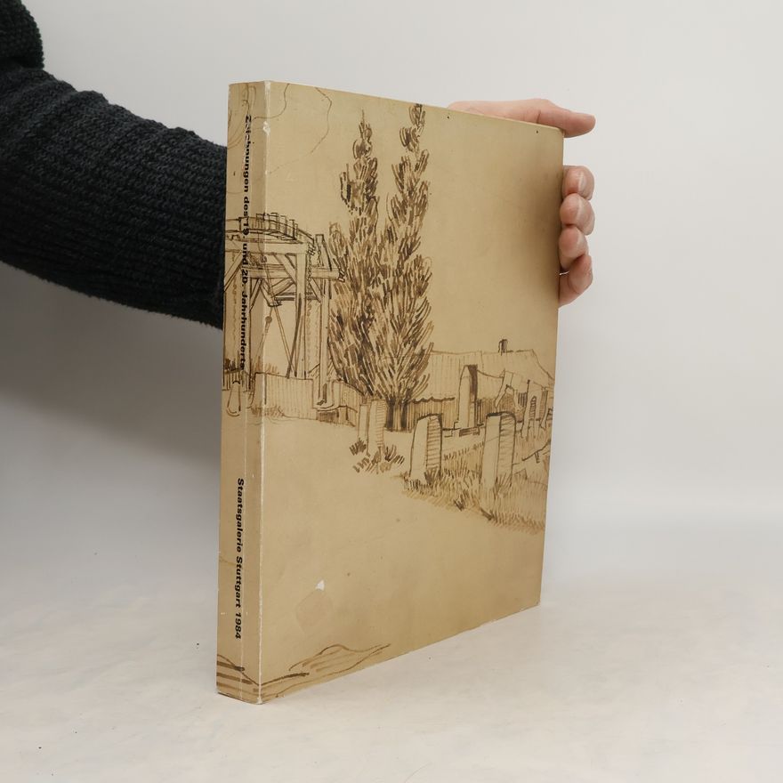 Staatsgalerie Stuttgart Meisterwerke aus der Graphischen Sammlung : Zeichnungen des 19. und 20. Jahrhunderts