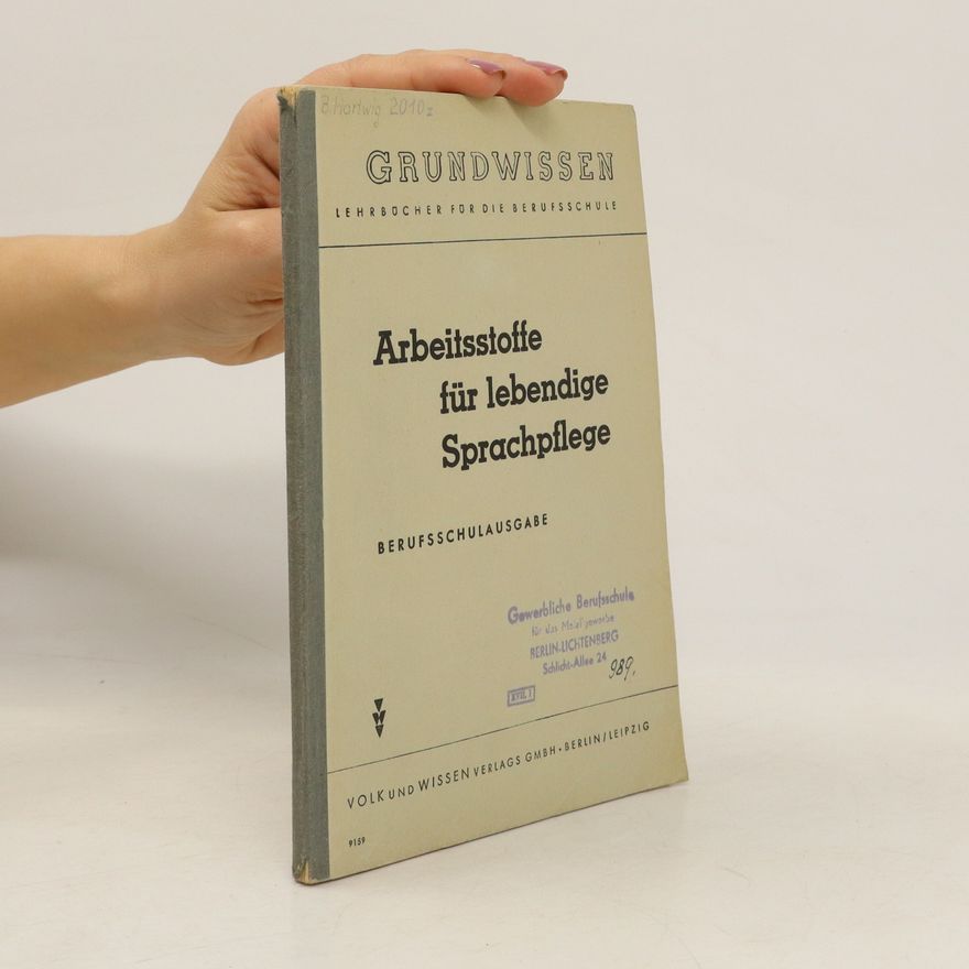 Kolektiv autorů Arbeitsstoffe für lebendige Sprachpflege