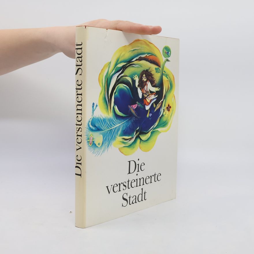 Various authors Die versteinerte Stadt