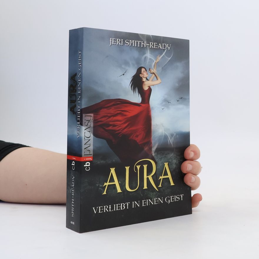 Jeri Smith-Ready Aura - verliebt in einen Geist