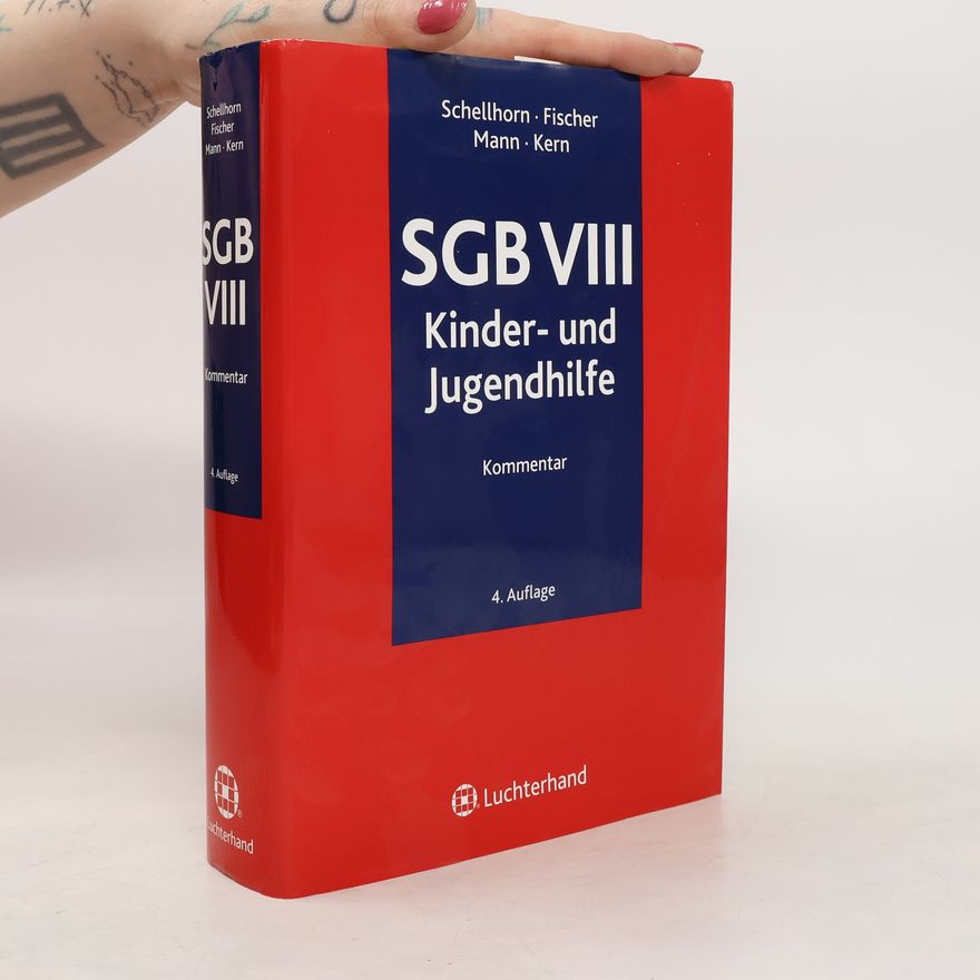 Walter Schellhorn SGB VIII, Kinder- und Jugendhilfe