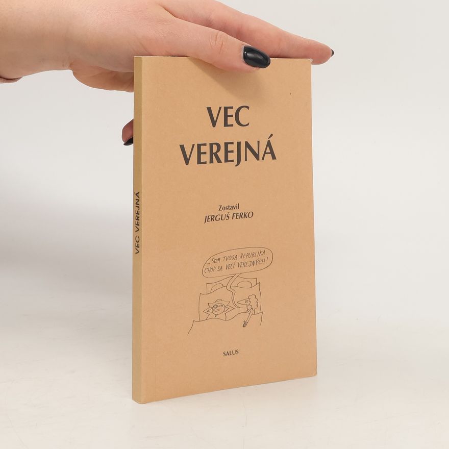 Jerguš Ferko Vec verejná