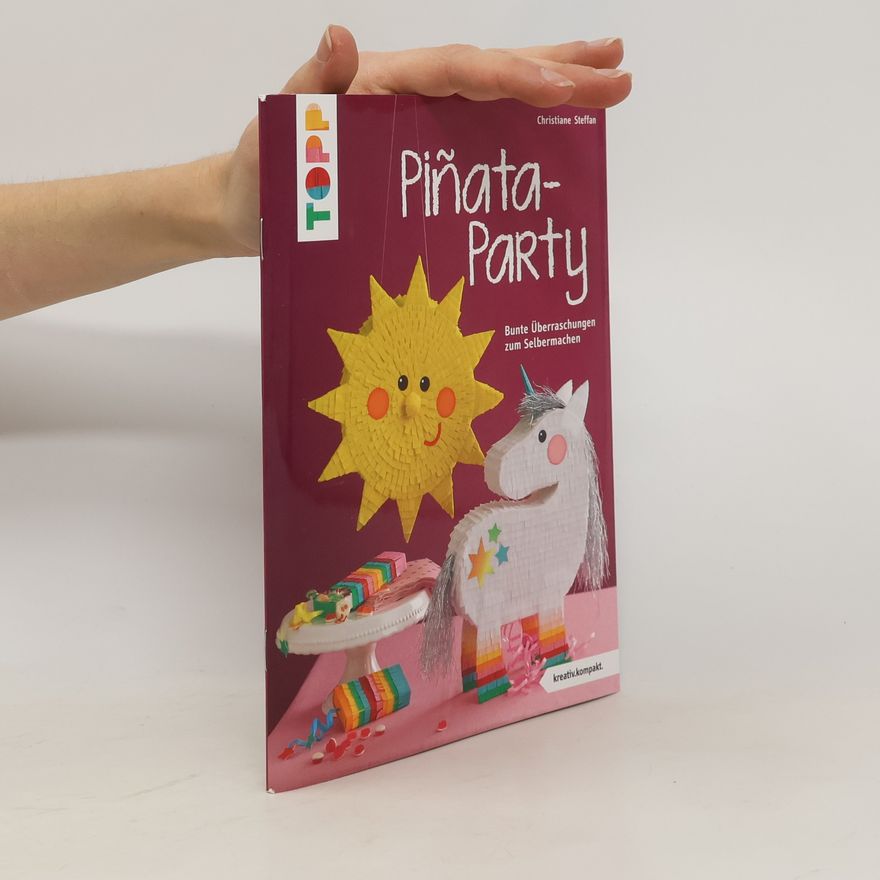 Christiane Steffan Piñata-Party