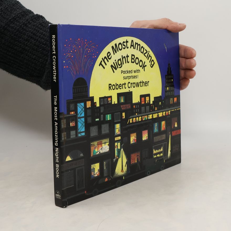 Robert Crowther The Most Amazing Night Book